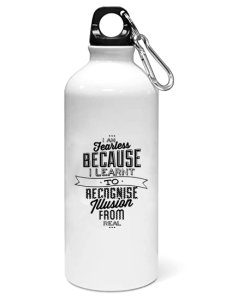 I am fearless - Sipper bottle of illustration designs